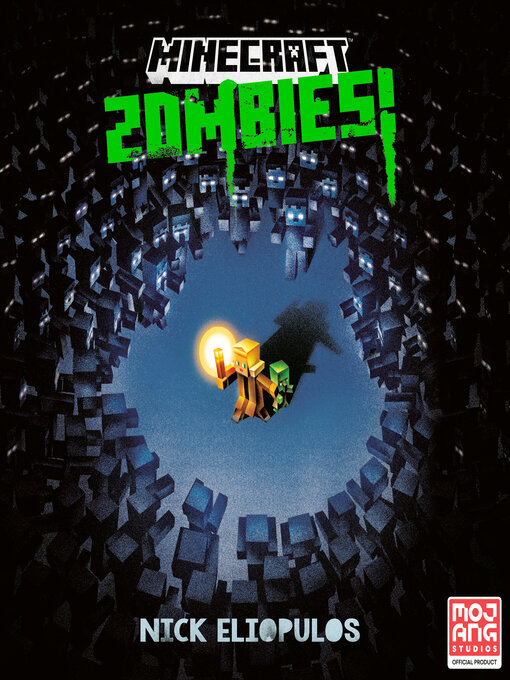 Title details for Minecraft Zombies! by Nick  Eliopulos - Available